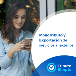 Monotributo y exportacion de servicios