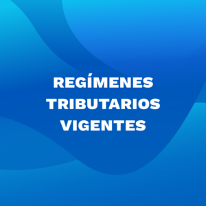 Regímenes tributarios y sus diferencias