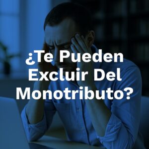 Excluir del monotributo